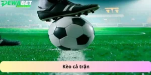 Kèo cả trận