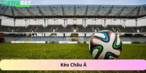 Kèo Châu Á