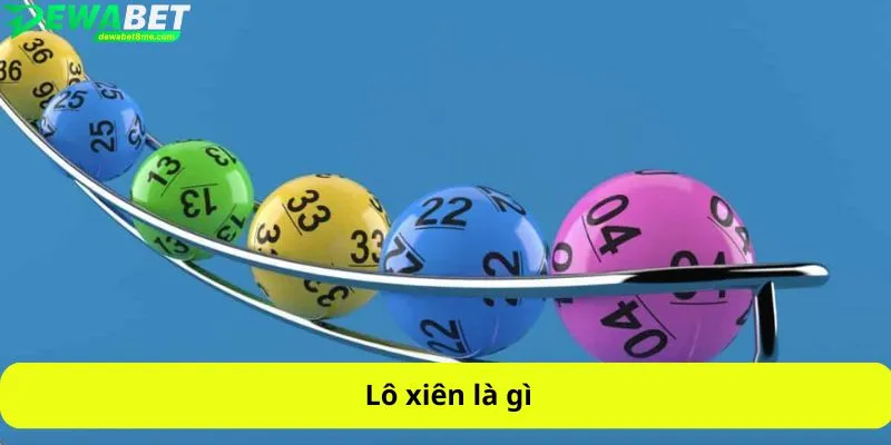 Lô xiên là gì